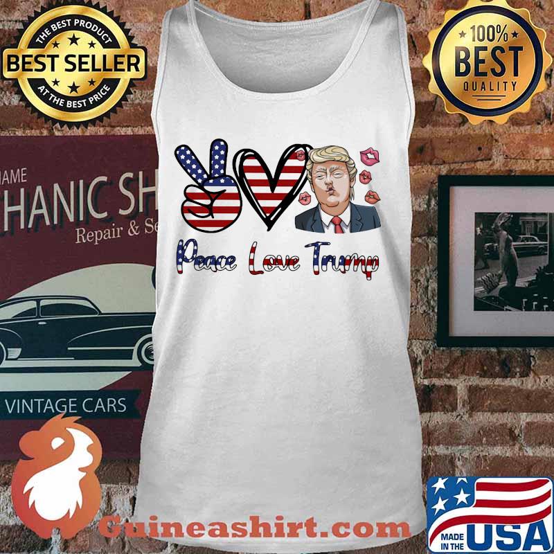 Official Peace Love Trump s Tank top