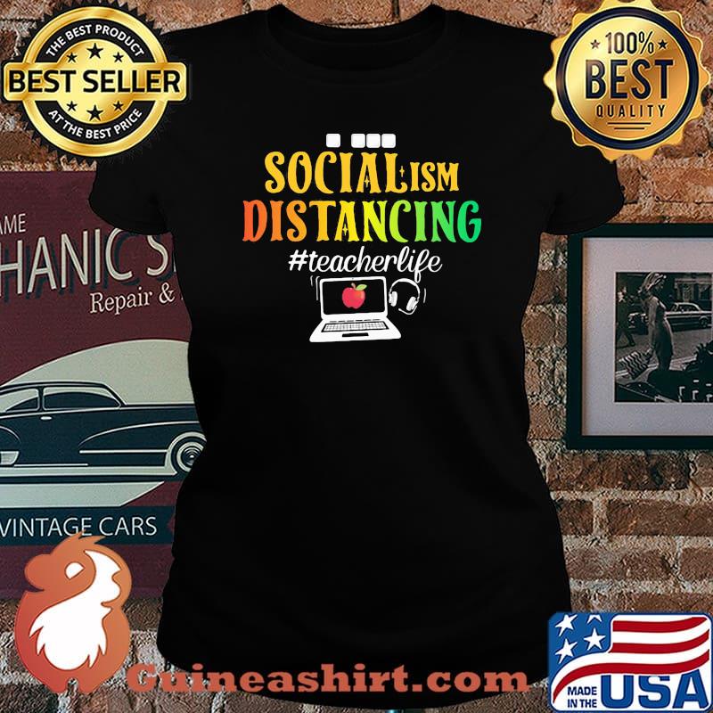 OFFICIAL SOCIAL ISM DISTANCING #TEACHERLIFE APPLE LAPTOP SHIRT Laides tee