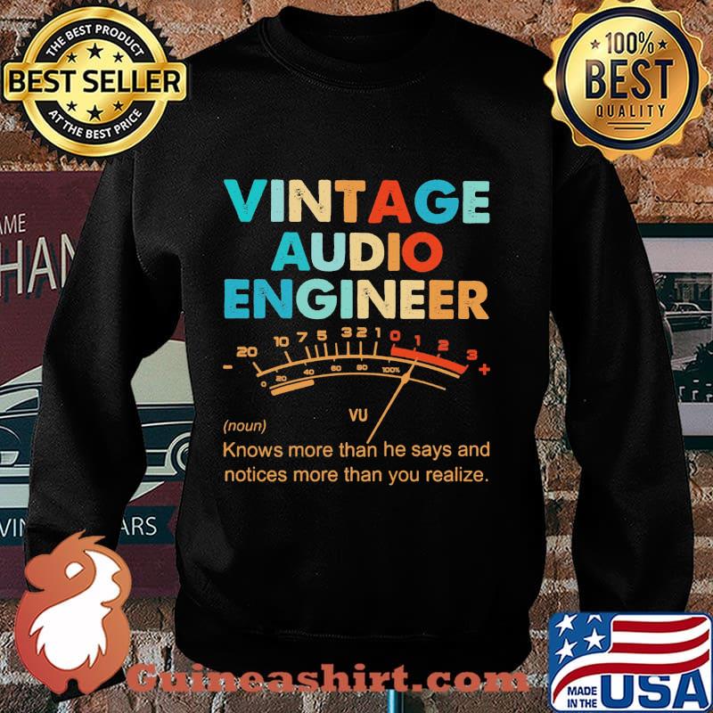 Official Vintage Audio Engineer Vu Meter noun Knows more than he says and notices s Sweater