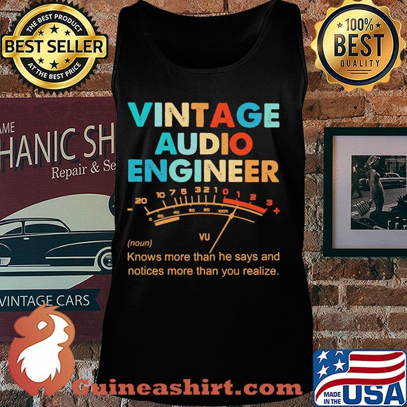 Official Vintage Audio Engineer Vu Meter noun Knows more than he says and notices s Tank top