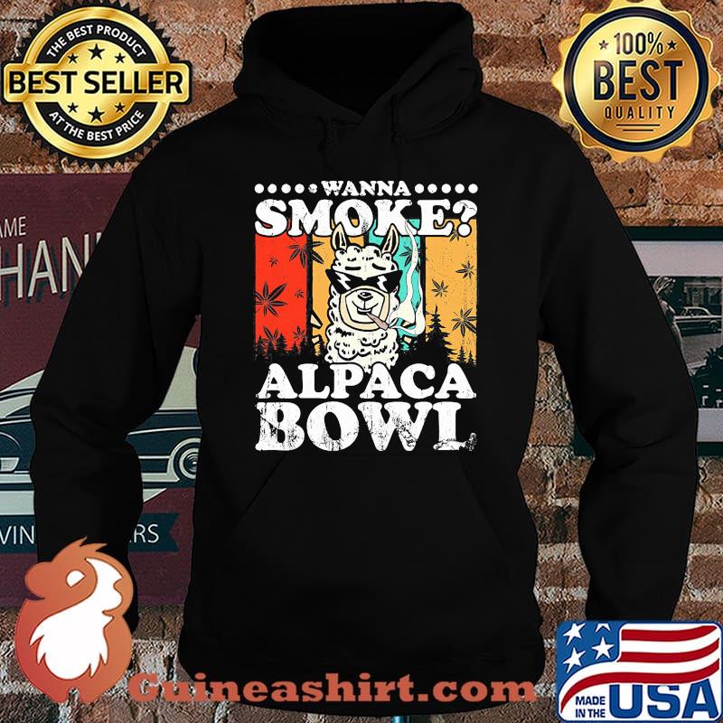 Official Wanna Smoke Alpaca Bowl Weed Vintage Retro Shirt Hoodie