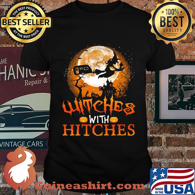 Official Witches With Hitches Halloween shirt