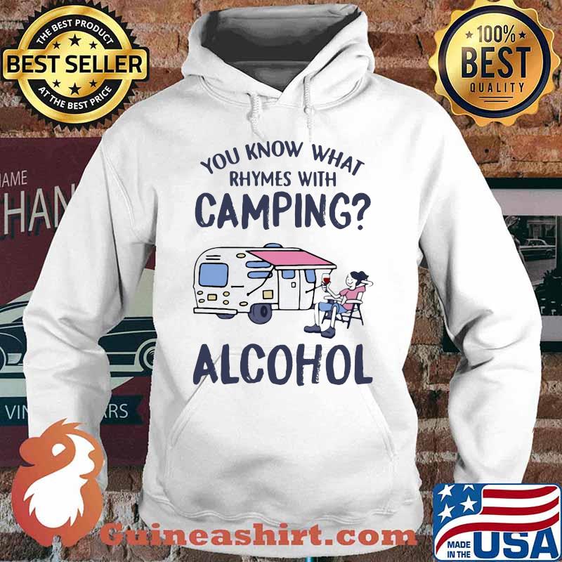 Official You know what rhymes with camping alcohol s Hoodie