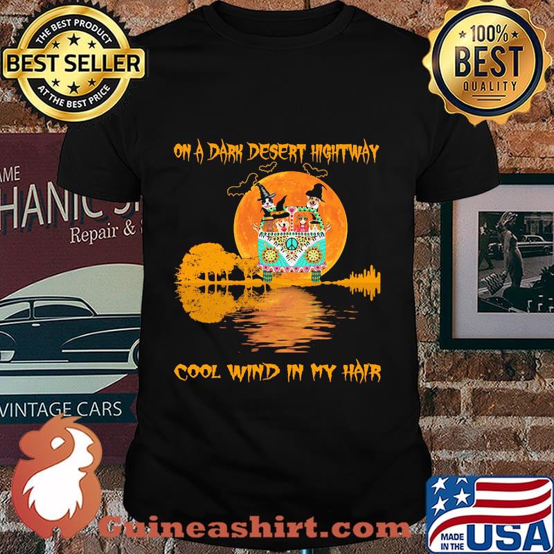 ON A DARK DESERT HIGHTWAY COOL WIND IN MY HAIR PEACE BUS DOG MOON HALLOWEEN SHIRT