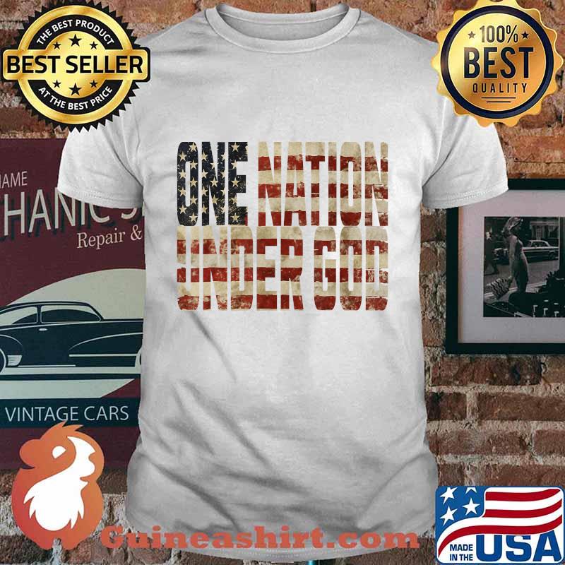 One Nation Under God American Flag Patriotic T-Shirt