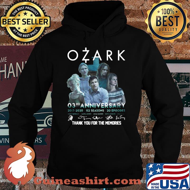 Ozark 03rd anniversary 2017 2020 02 seasons 20 episodes thank you for the memories signatures s Hoodie