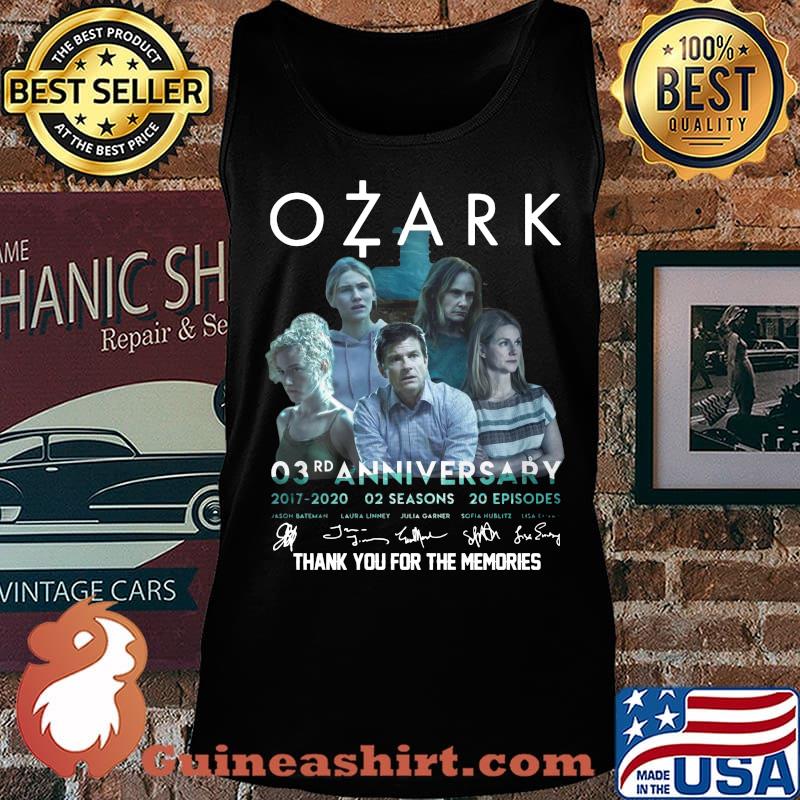 Ozark 03rd anniversary 2017 2020 02 seasons 20 episodes thank you for the memories signatures s Tank top