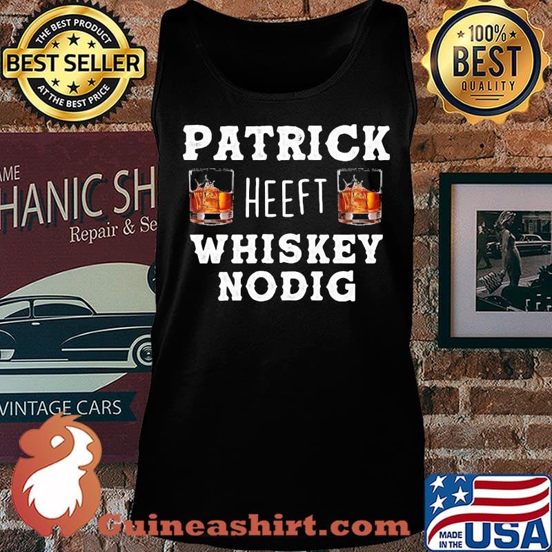 Patrick heeft whiskey nodig s Tank top