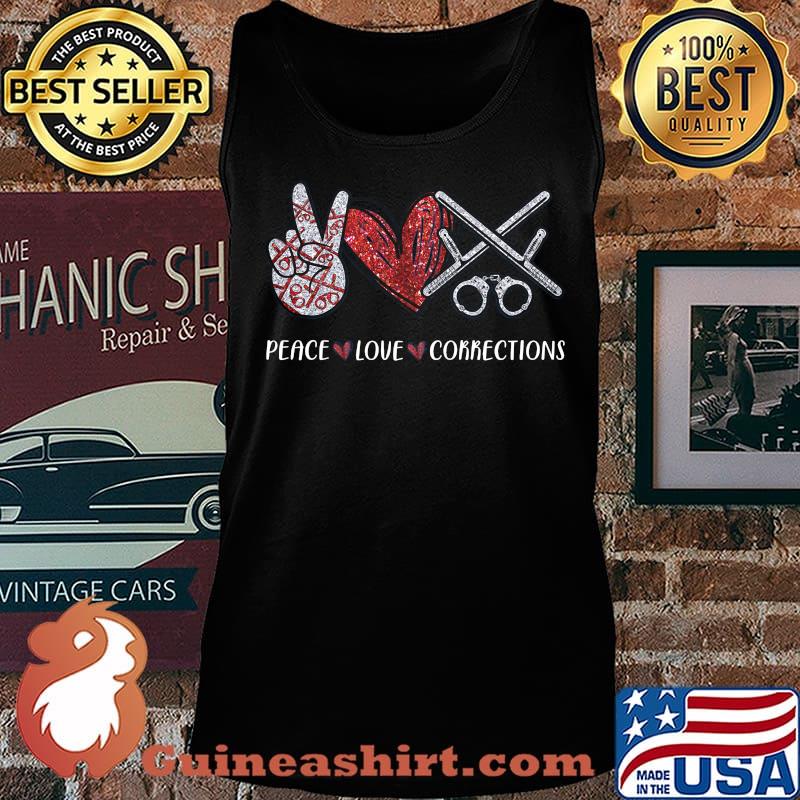 Peace love corrections diamond s Tank top