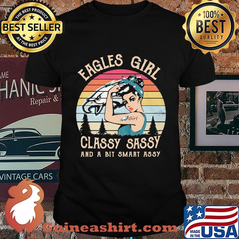 Philadelphia eagles girl classy sassy and a bit smart assy vintage retro shirt