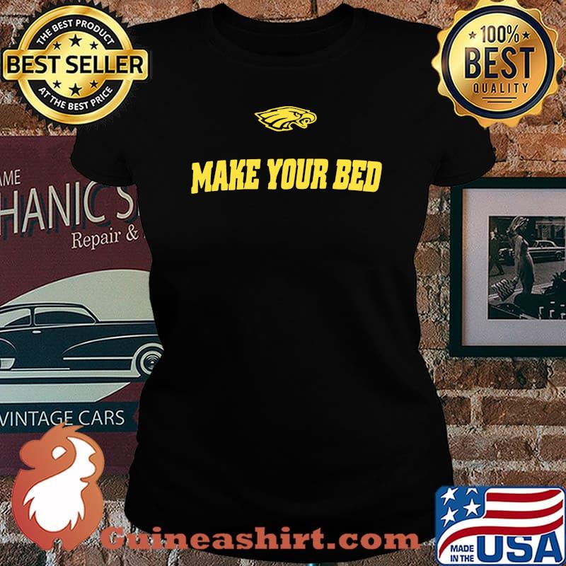 Philadelphia eagles make your bed s Laides tee