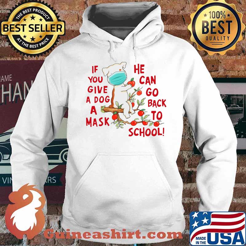 Poodle if you give a dog a mask he can go back to school apple s Hoodie