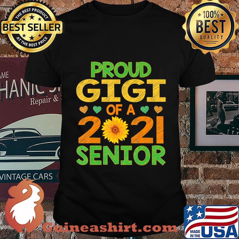 Proud Gigi of A 2021 Senior Sunflower Grandma T-Shirt