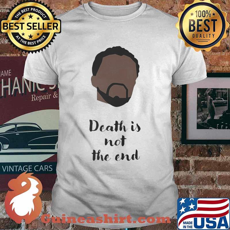 Rip chadwick black panther death is not the end shirt