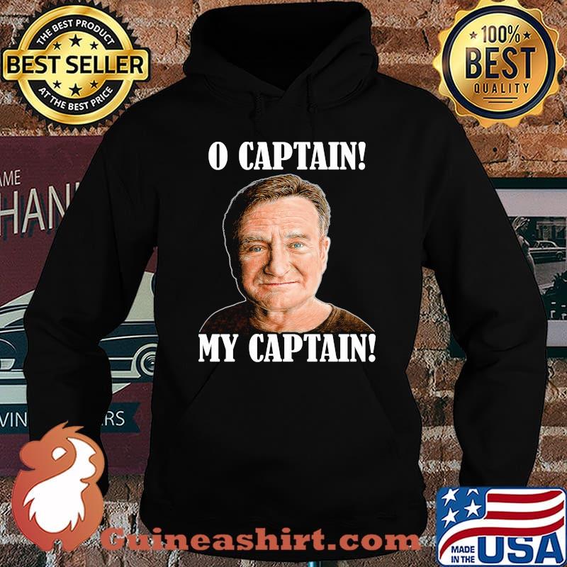 Robin williams dead o captain my captain s Hoodie