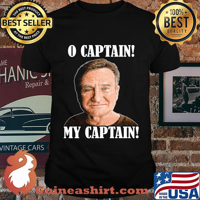 Robin williams dead o captain my captain shirt