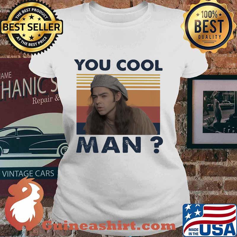 Ron slater dazed and confused you cool man vintage retro s Ladies tee
