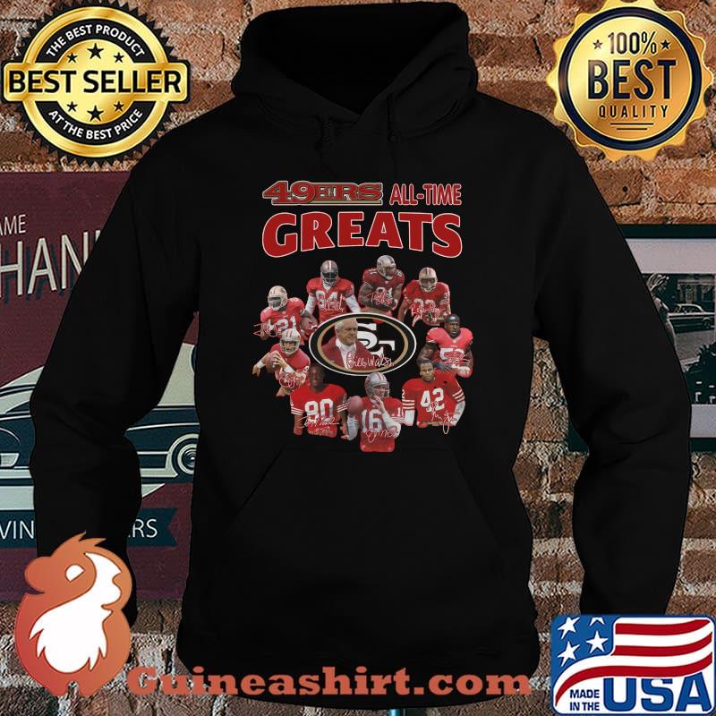 San francisco 49ers all time greats signatures s Hoodie