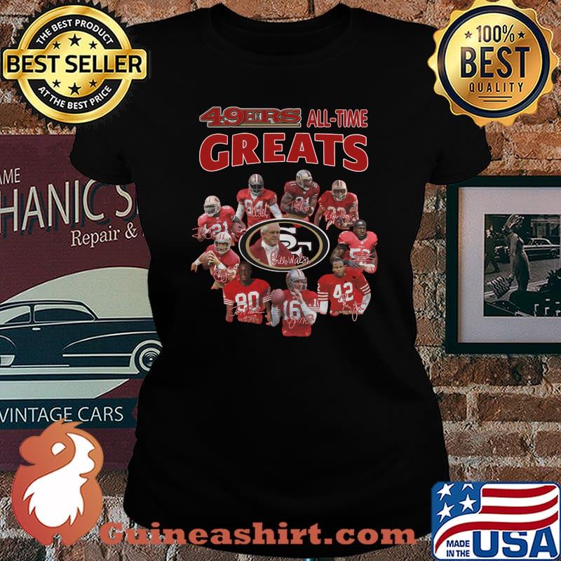 San francisco 49ers all time greats signatures s Laides tee