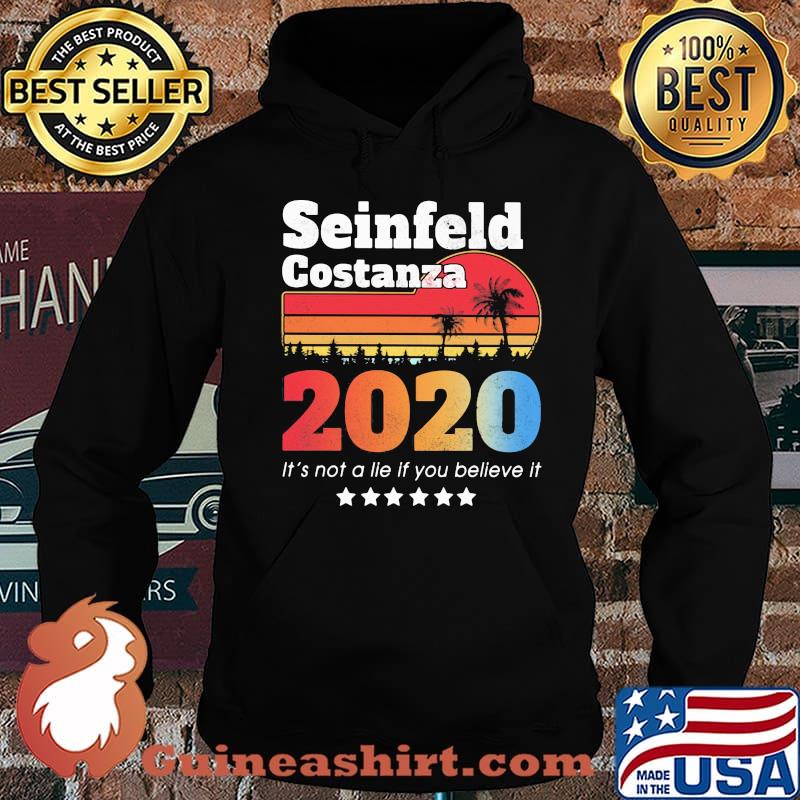 Seinfeld costanza 2020 it's not a lie if you believe it stars vintage retro s Hoodie