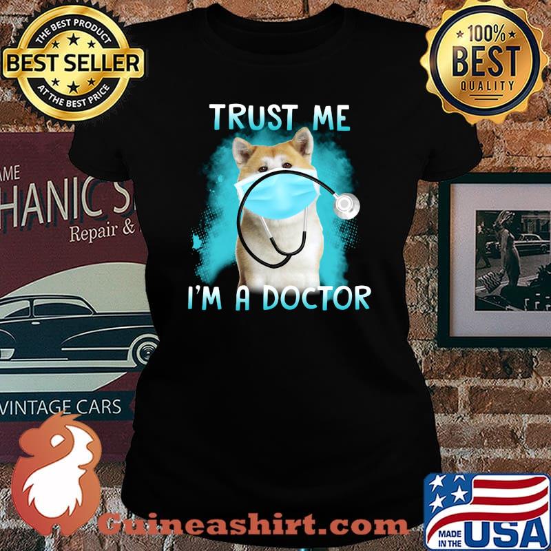 Shiba mask trust me i'm a doctor s Laides tee