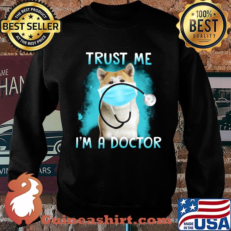 Shiba mask trust me i'm a doctor s Sweater