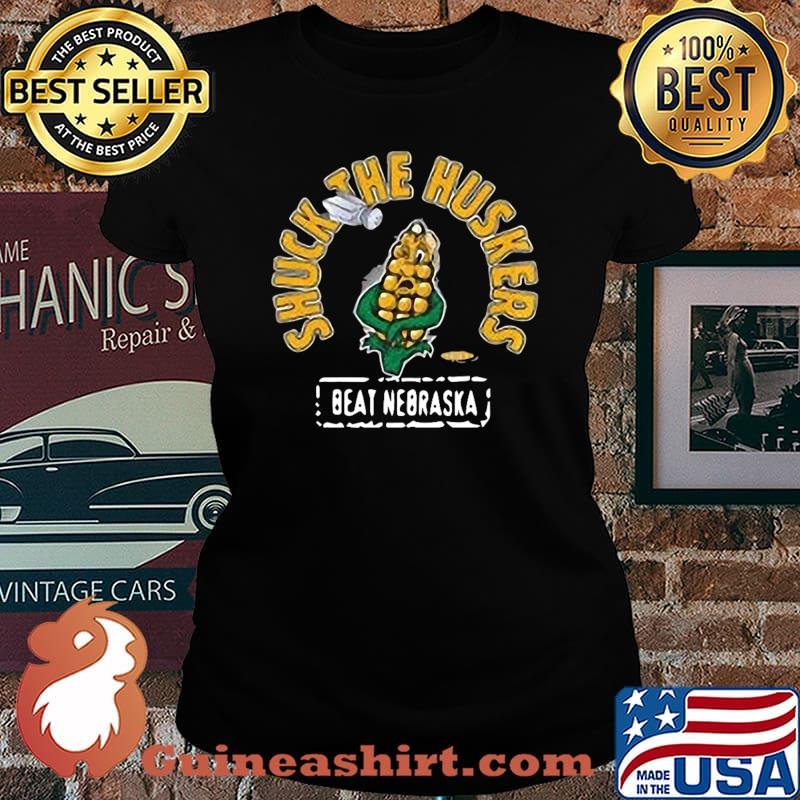 Shuck the huskers beat nebraska s Laides tee
