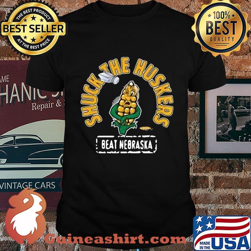 Shuck the huskers beat nebraska shirt