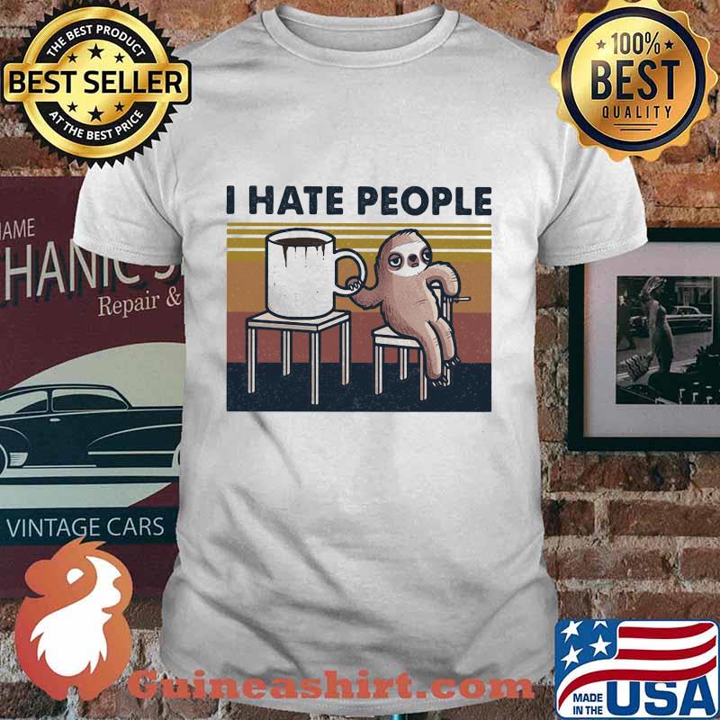 Sloth i hate people vintage retro shirt
