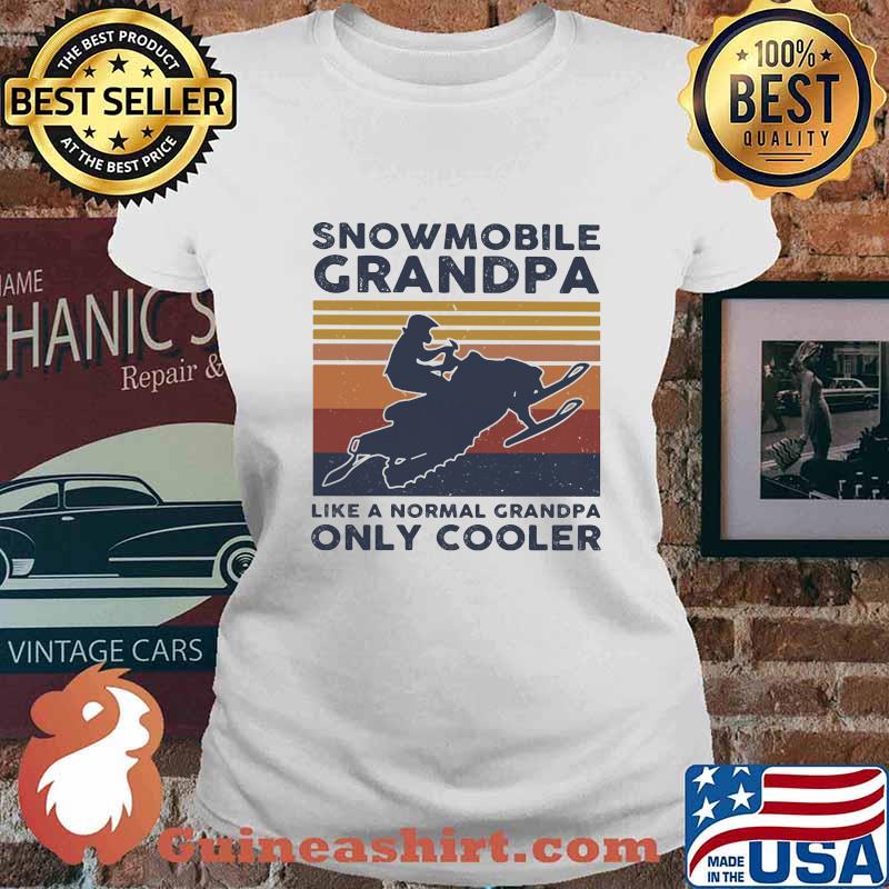 Snowmobile grandpa like a normal grandpa only cooler vintage retro s Ladies tee