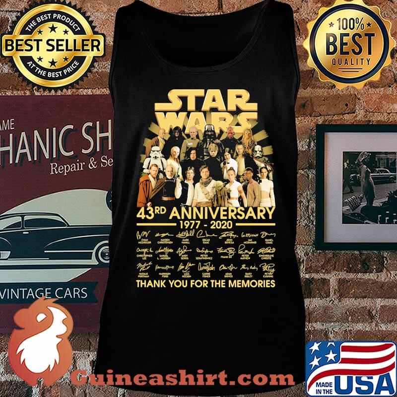 Star wars 43rd anniversary 1977 2020 thank you for the memories signatures s Tank top