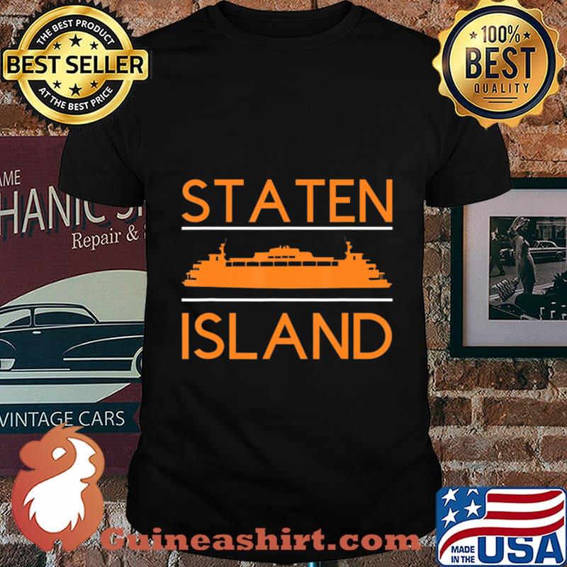 Staten island ferry 2020 shirt