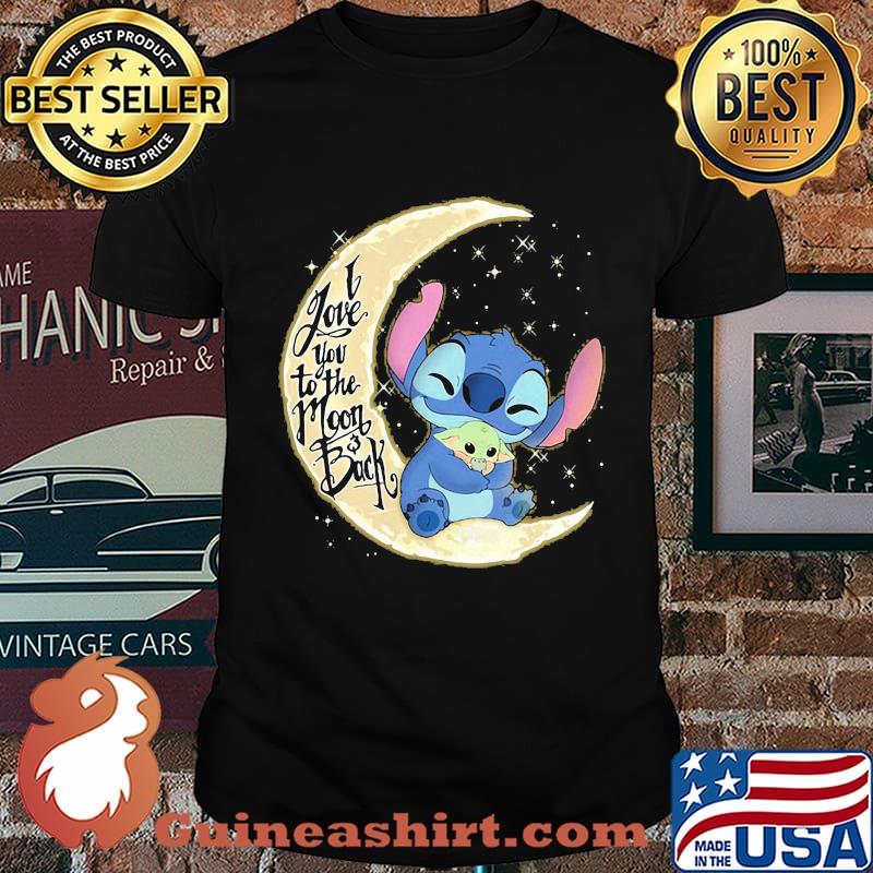 Stitch and baby yoda i love you to the moon and back shirt