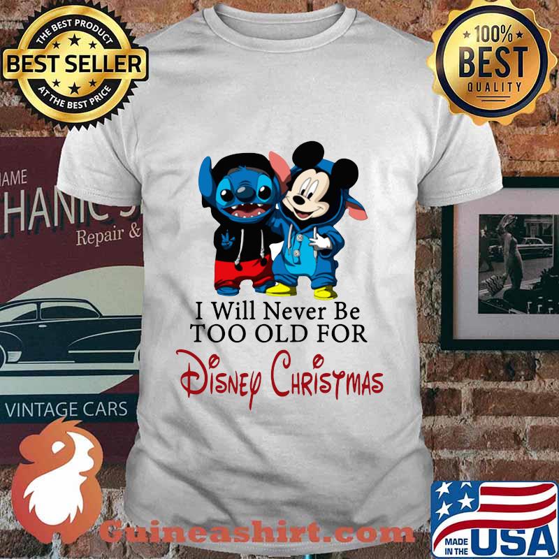 Stitch and mickey mouse i will never be too old for disney christmas shirt
