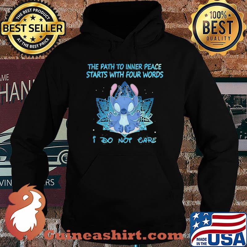 Stitch the path to inner peace starts with four words i do not cate s Hoodie