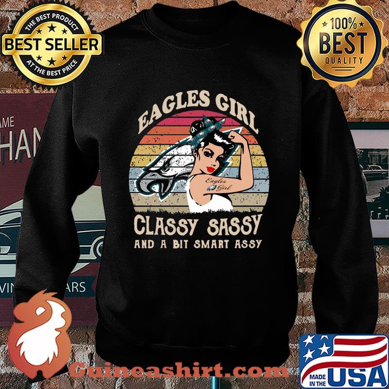 Strong eagles girl classy sassy and a bit smart assy vintage retro s Sweater