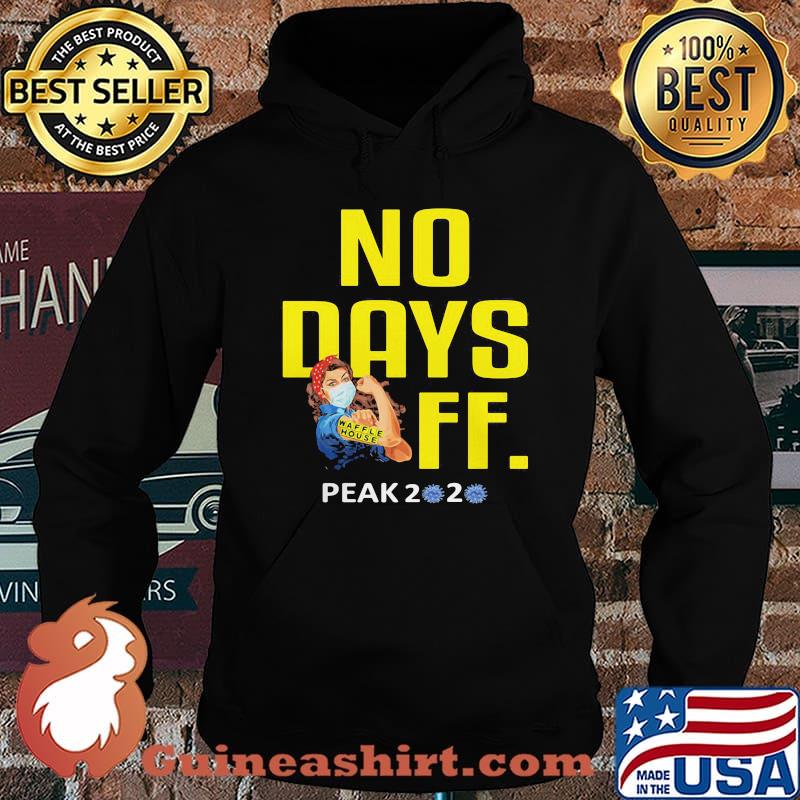 Strong woman mask waffle house no days off peak 2020 covid-19 s Hoodie