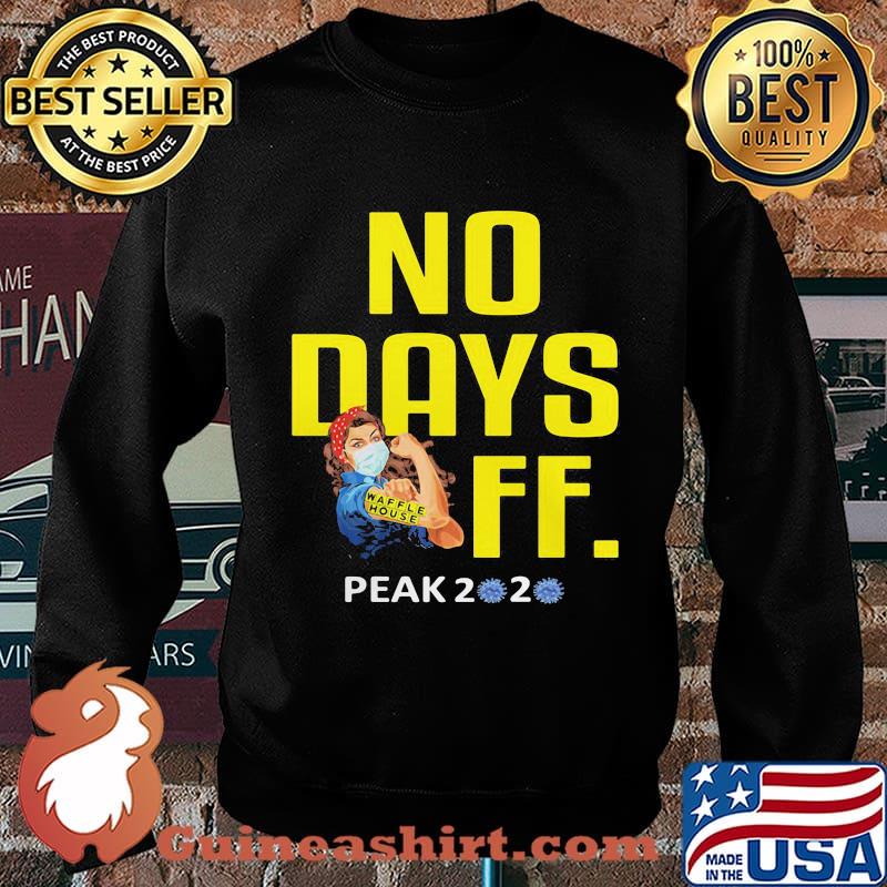 Strong woman mask waffle house no days off peak 2020 covid-19 s Sweater