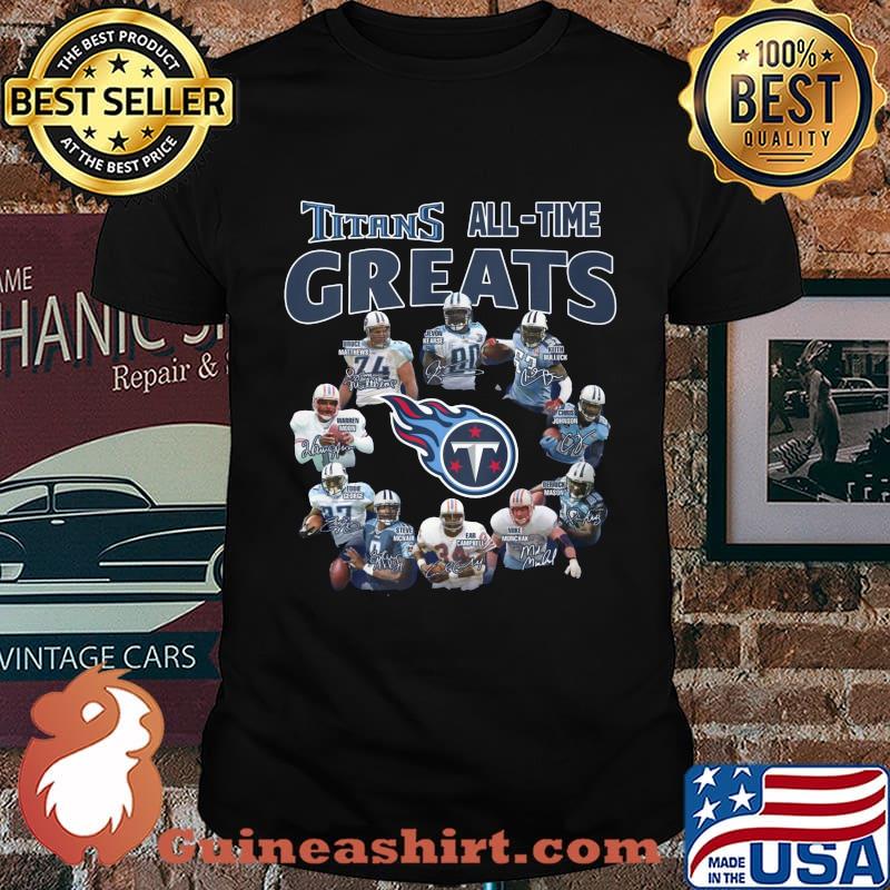 Tennessee titans all time great signatures shirt