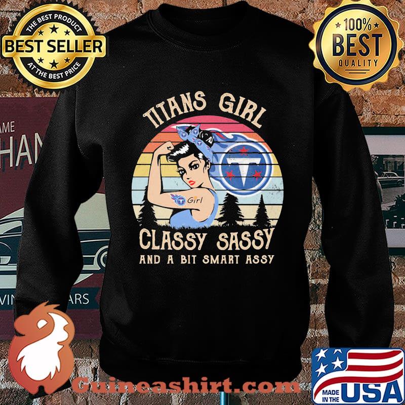 Tennessee titans girl classy sassy and a bit smart assy vintage retro s Sweater