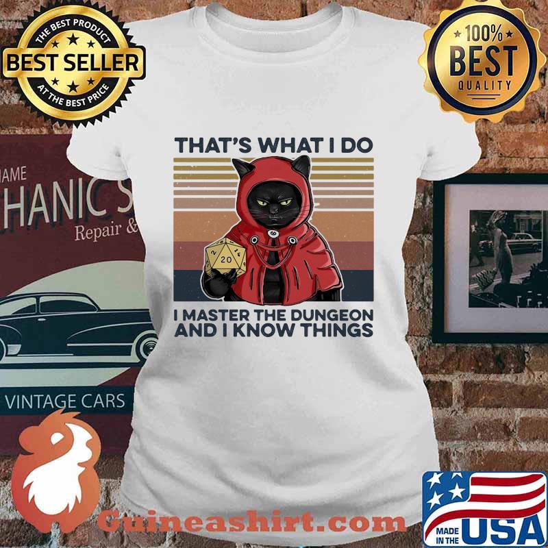 That's What I Do I Master The Dungeon And I Know Things Black Cat Vintage Retro Shirt Ladies tee