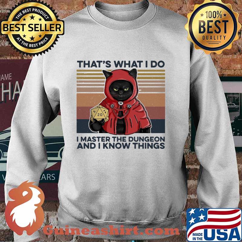 That's What I Do I Master The Dungeon And I Know Things Black Cat Vintage Retro Shirt Sweater