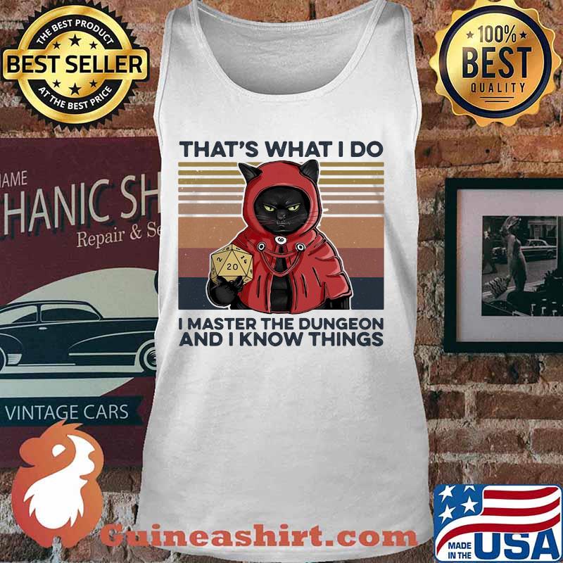 That's What I Do I Master The Dungeon And I Know Things Black Cat Vintage Retro Shirt Tank top