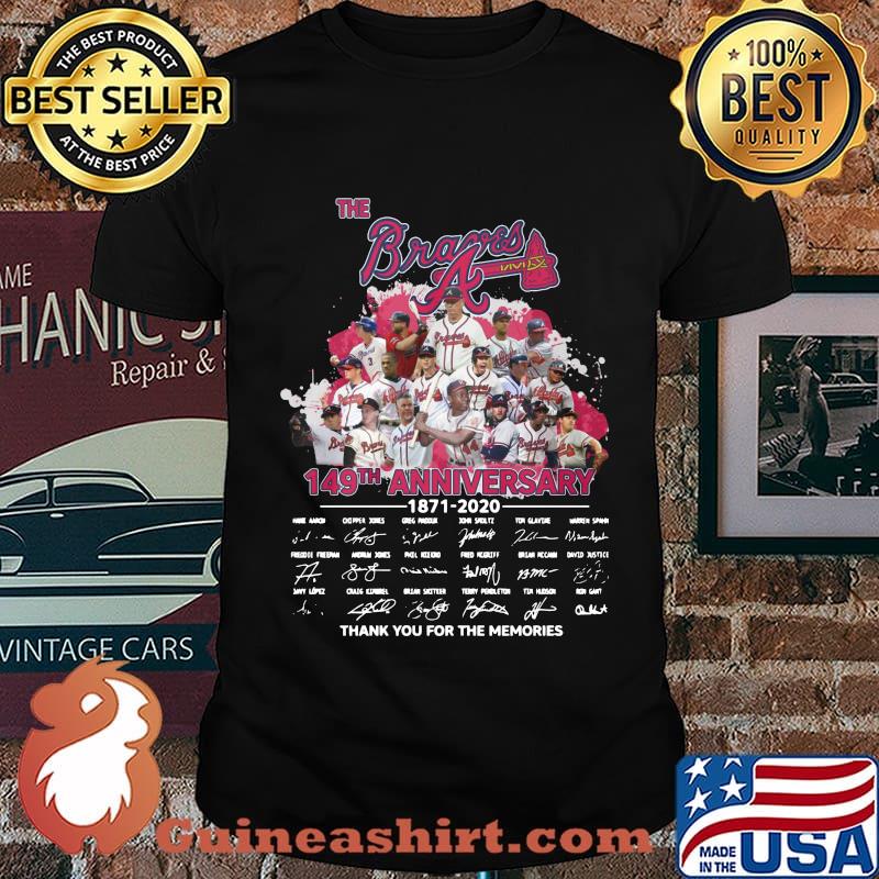 The atlanta braves 149th anniversary 1871 2020 thank you for the memories signatures shirt