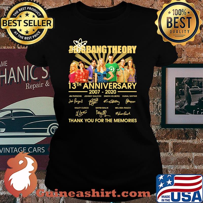 The big bang theory 13th anniversary 2007 2020 thank you for the memories signatures s Laides tee