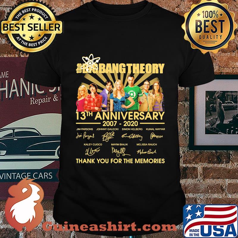 The big bang theory 13th anniversary 2007 2020 thank you for the memories signatures shirt
