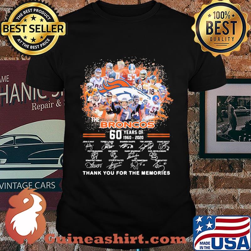 The broncos 60th anniversary 1960 2020 thank you for the memories signatures shirt