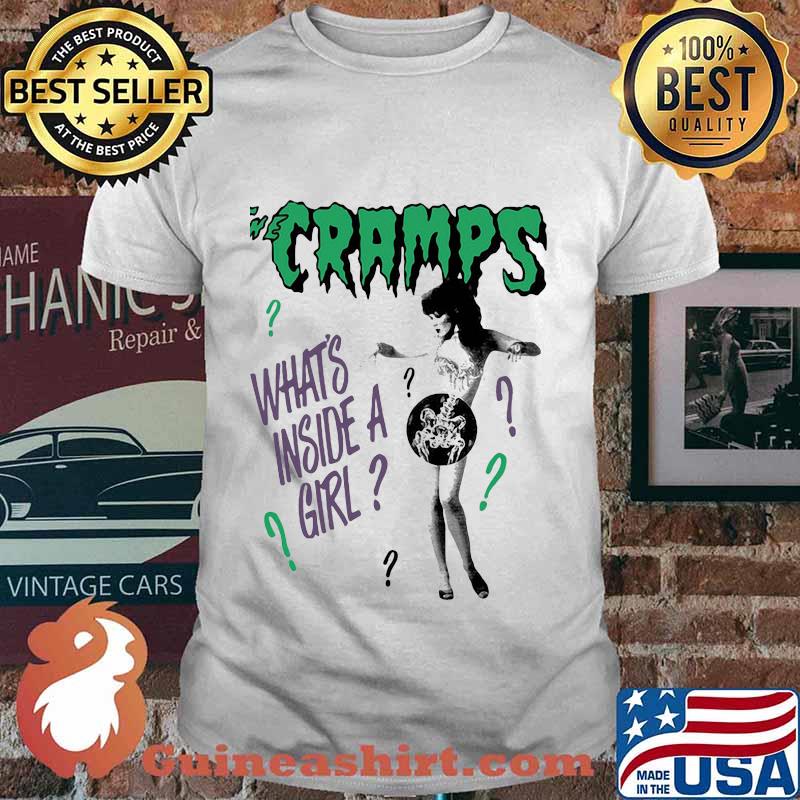 The cramps what's inside a girl shirt