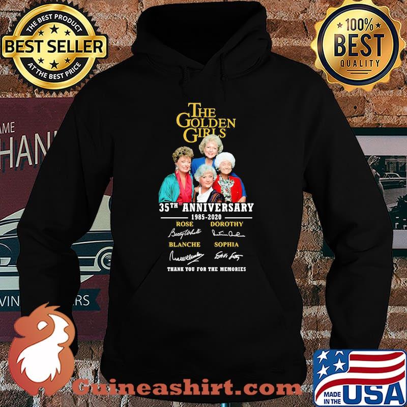 The golden girls 35th anniversary 1985 2020 thank you for the memories signatures s Hoodie
