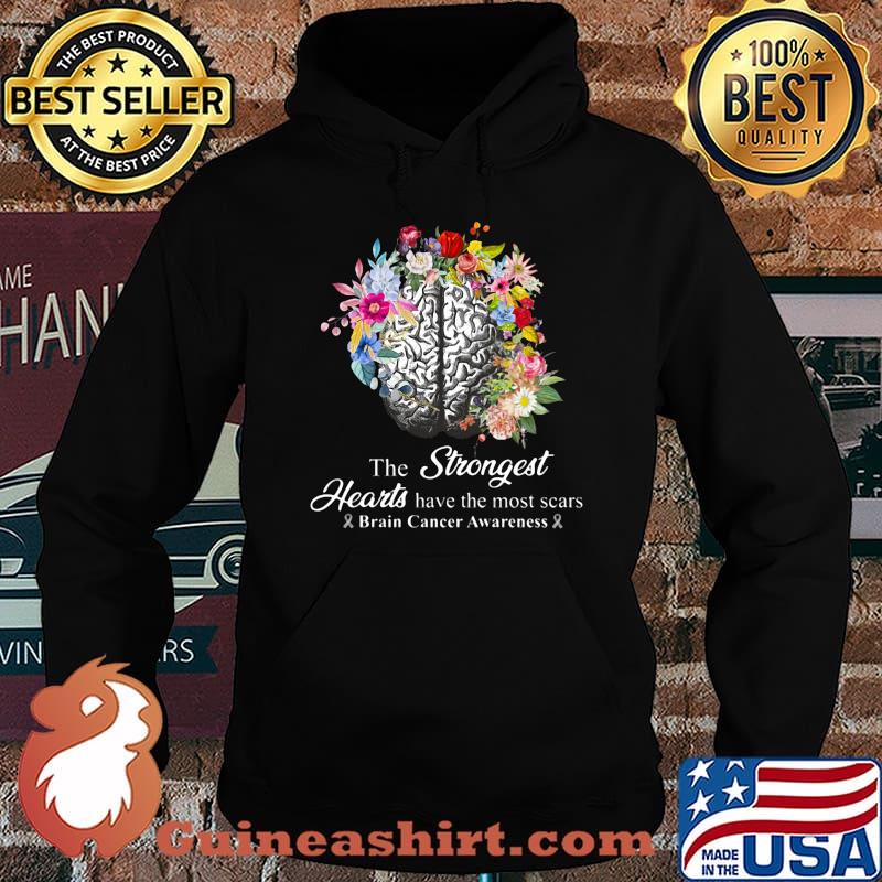 The strongest hearts have the most scars brain cancer awareness flowers s Hoodie